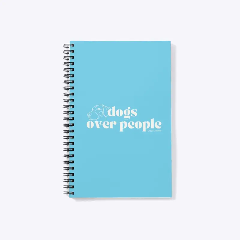 Dogs over People Notebook