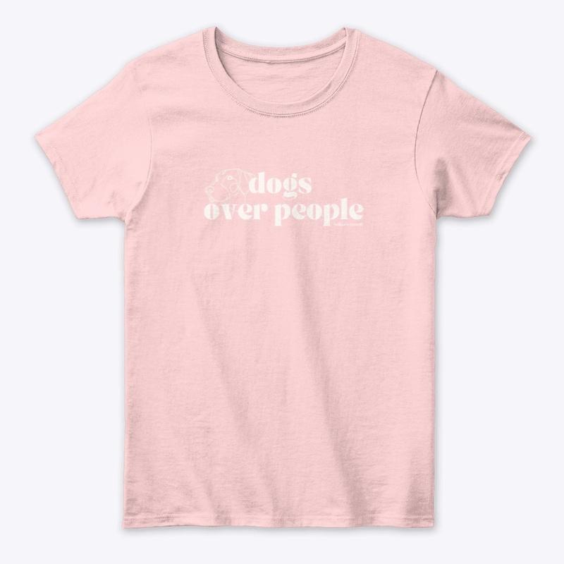 Dogs over People T-Shirt (pink)