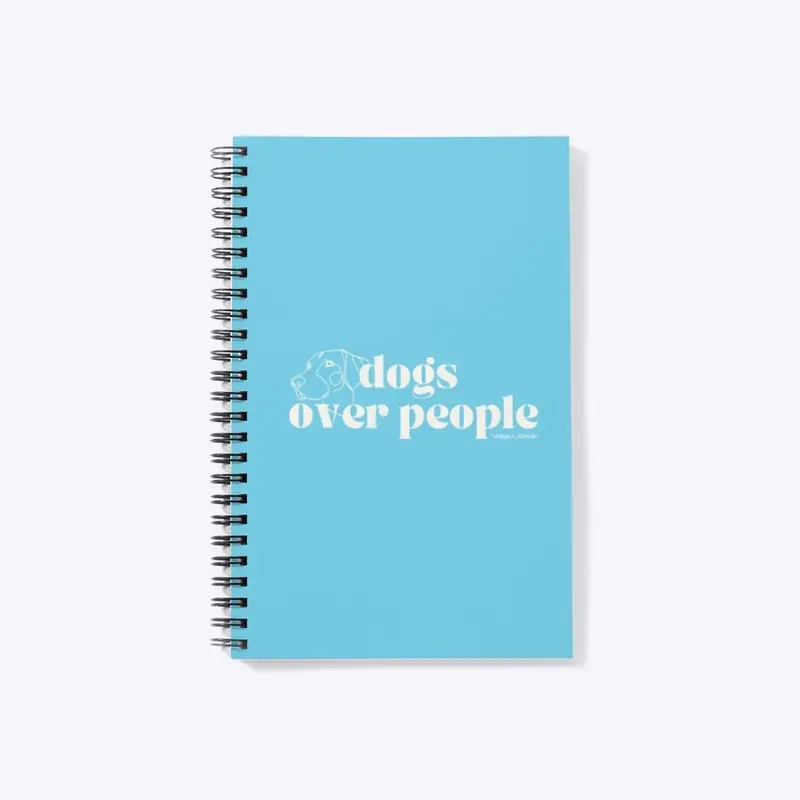 Dogs over People Notebook